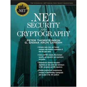 .NET Security and Cryptography (The integrated .NET series from object innovations)