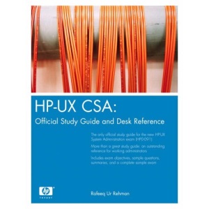 HP-UX CSA: Official Study Guide and Reference