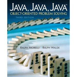 Java, Java, Java: Object-oriented Problem Solving
