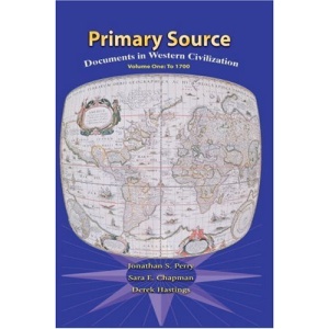 Primary Sources in Western Civilization, Volume 1: v. 1