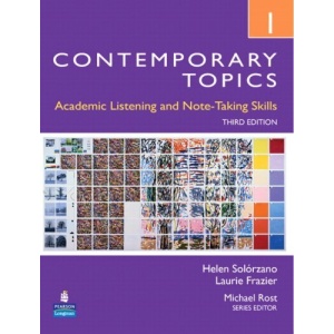 Contemporary Topics: Level 1: Academic Listening and Note-Taking Skills (Intermediate)