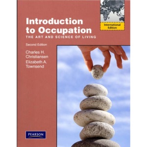 Introduction to Occupation: The Art of Science and Living
