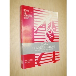 Data Communications: From Basics to Broadband