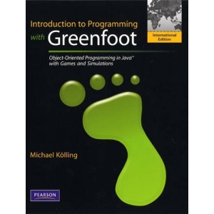 Introduction to Programming with Greenfoot: Object-Oriented Programming in Java with Games and Simulations