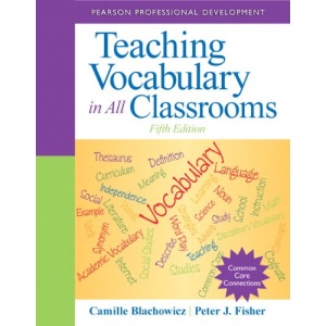 Teaching Vocabulary in All Classrooms (Pearson Professional Development)