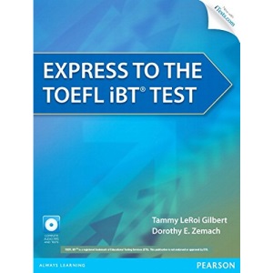 Express to the TOEFL iBT® Test with CD-ROM