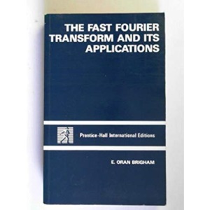 Fast Fourier Transform and Its Applications