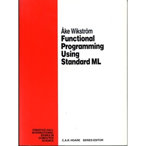 Functional Programming Using Standard ML