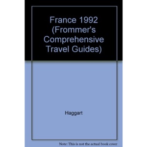 France 1992 (Frommer's Comprehensive Travel Guides)