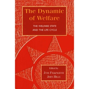 The Dynamic of Welfare: Welfare State and the Life-cycle