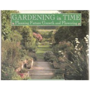 Gardening in Time