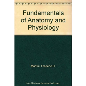 Fundamentals of Anatomy and Physiology