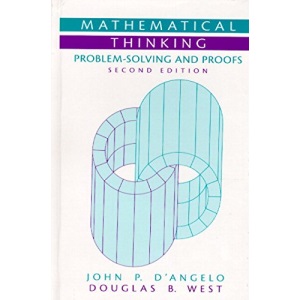 Mathematical Thinking: Problem-Solving and Proofs (Classic Version) (Math Classics)