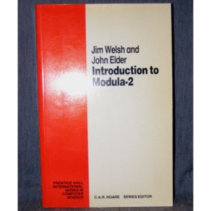 Introduction to Modula-2 (Prentice Hall International Series in Computing Science)