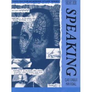 Speaking: Teacher's Book (English for Academic Study)
