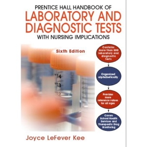 Handbook of Laboratory and Diagnostic Tests: With Nursing Implications