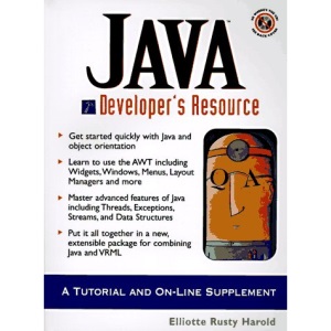 Java Developer's Resource: A Tutorial and On-line Supplement (Resource Series)