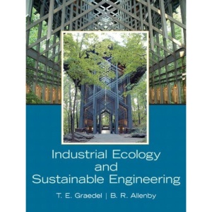 Industrial Ecology and Sustainable Engineering