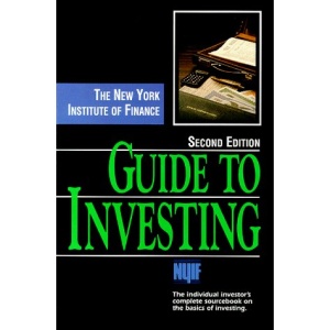 The New York Institute of Finance Guide to Investing