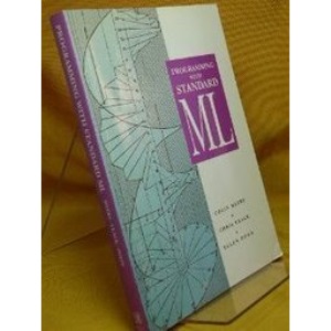 Programming with Standard ML (BCS Practitioner)