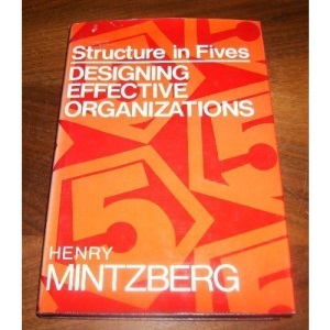 Structure in Fives: Designing Effective Organizations