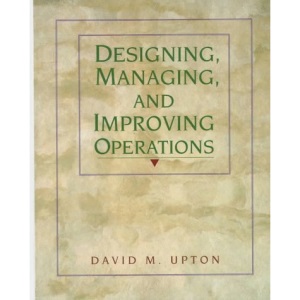 Designing, Managing and Improving Operations