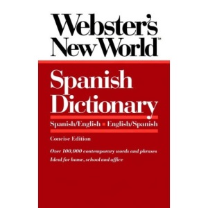Webster's New Worldo Spanish Dictionary, Concise E Dition