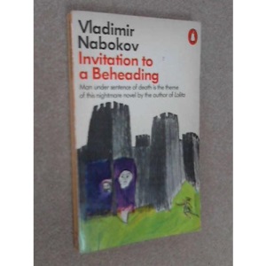 Invitation to a Beheading