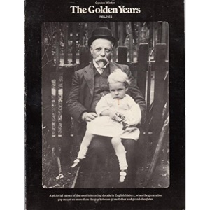 The Golden Years, 1903-1913
