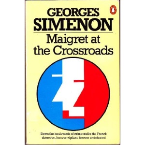 Maigret at the Crossroads: Omnibus