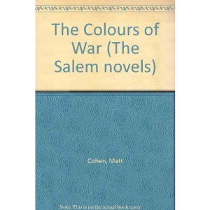 The Colours of War (The Salem novels)