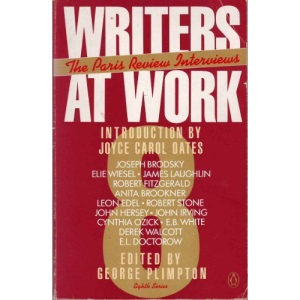 Writers at Work Series Viii: The Paris Review Interviews: 8th Series (Writers at Work: The Paris Review Interviews)
