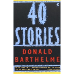 Forty Stories (Contemporary American Fiction)