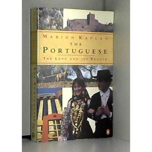 The Portuguese : The Land and its People