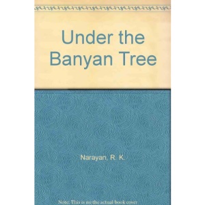 Under the Banyan Tree And Other Stories