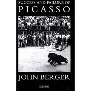 Success and Failure of Picasso (Granta Paperbacks)