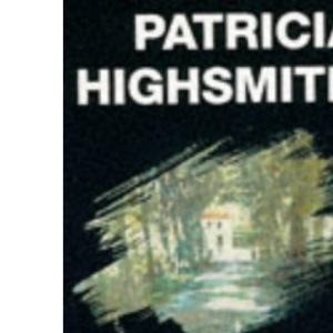 Ripley: The Talented Mr Ripley; Ripley Under Ground; Ripley's Game; the Boy Who Followed Ripley