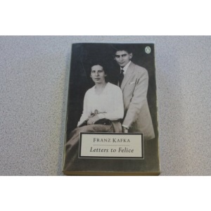 Letters to Felice (Twentieth Century Classics S.)