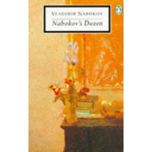 Nabokov's Dozen (Twentieth Century Classics)