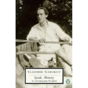 Speak, Memory: An Autobiography Revisited (Twentieth Century Classics)