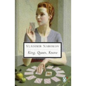 King, Queen, Knave (Penguin Twentieth Century Classics)