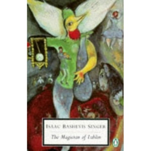 The Magician of Lublin (Penguin Twentieth Century Classics)