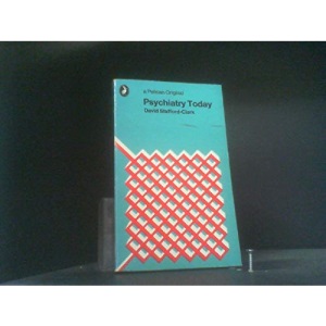 Psychiatry to-Day (Pelican S.)