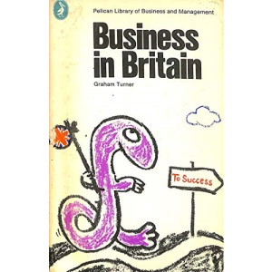 Business in Britain (Pelican S.)