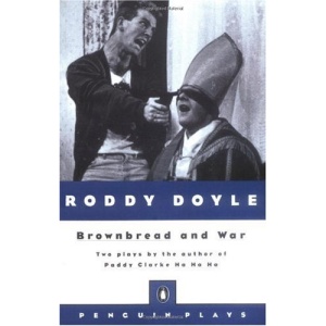  Brownbread and War (Penguin Plays)