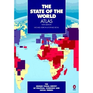 The State of the World Atlas: The Unique Visual Survey of Global Political, Economic and Social Trends (Penguin Reference Books.)