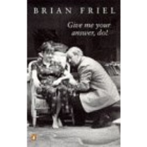 Give Me Your Answer, Do! (Penguin Plays & Screenplays)
