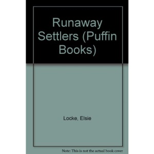 Runaway Settlers (Puffin Books)