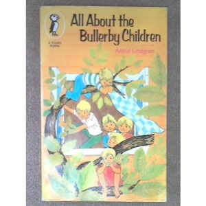 All About the Bullerby Children (Young Puffin Books)