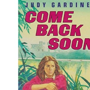 Come Back Soon (Puffin Story Books)